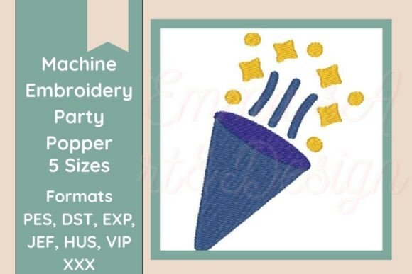 Party Popper Embroidery Design Review for Seasonal Use